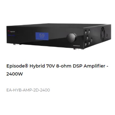 картинка Многоканальный усилитель Episode Hybrid 70V 8-ohm DSP Amplifier - 2400W от магазина Одежда+