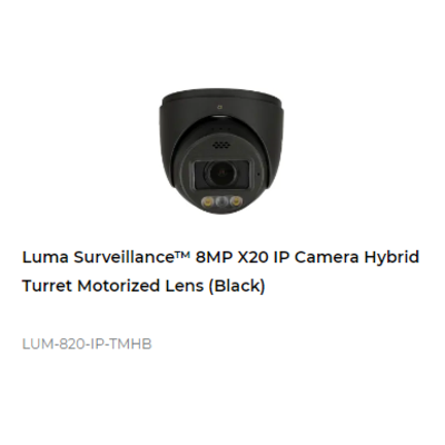 картинка IP камера Luma 820 SERIES 8MP IP OUTDOOR HYBRID TURRET MOTORIZED LENS CAMERA black от магазина Одежда+